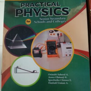 physics practical for senior secondary school
